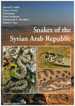 Snakes of the Syrian Arab Republic - Aidek, A.E.;Omran, Y.;Joger, U.