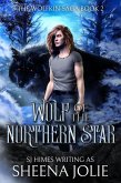 Wolf of the Northern Star (The Wolfkin Saga, #2) (eBook, ePUB)