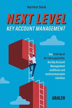 Next Level Key Account Management (eBook, PDF) - Sieck, Hartmut