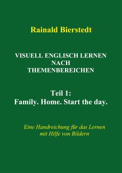 Visuell Englisch lernen nach Themenbereichen (eBook, ePUB) - Bierstedt, Rainald