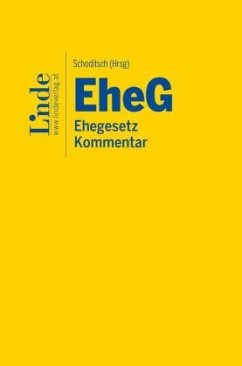 EheG   Ehegesetz - Barth, Peter;Deixler-Hübner, Astrid;Felzmann, Petra;Schoditsch, Thomas