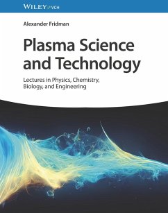 Plasma Science and Technology - Fridman, Alexander