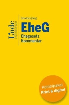 EheG   Ehegesetz (Kombi Print&digital) - Barth, Peter;Deixler-Hübner, Astrid;Felzmann, Petra;Schoditsch, Thomas
