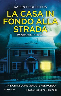 La casa in fondo alla strada (eBook, ePUB) - McQuestion, Karen