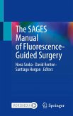 The SAGES Manual of Fluorescence-Guided Surgery