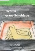 Tschüss graue Schublade