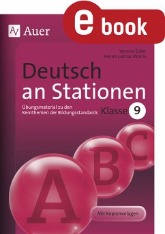 Deutsch an Stationen Klasse 9 (eBook, PDF) - Euler, Verena; Worm, Heinz-Lothar