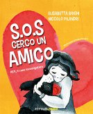 S.O.S Cerco Un Amico (fixed-layout eBook, ePUB)