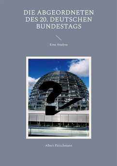 Die Abgeordneten des 20. Deutschen Bundestags (eBook, ePUB)
