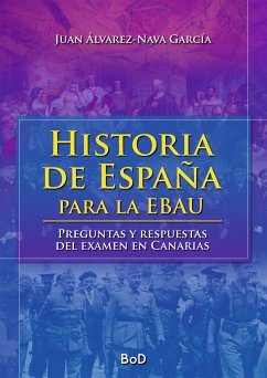 Historia de España para la EBAU (eBook, ePUB) - Álvarez-Nava García, Juan