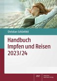 Handbuch Impfen und Reisen 2023/24 (eBook, PDF)