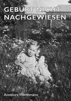 Geburt Nicht Nachgewiesen (eBook, ePUB) - Werthmann, Annelore