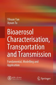 Bioaerosol Characterisation, Transportation and Transmission (eBook, PDF) - Yan, Yihuan; Tu, Jiyuan