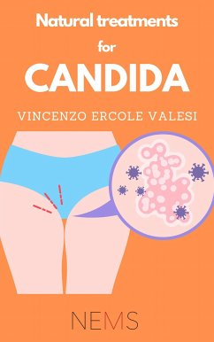 Natural Treatments for Candida (eBook, ePUB) - Ercole Valesi, Vincenzo