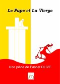 Le Pape et la Vierge (eBook, ePUB)