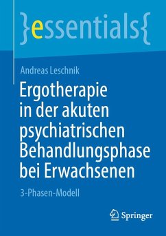Cover Ergotherapie in der akuten psychiatrischen Behandlungsphase bei Erwachsenen (eBook, PDF)