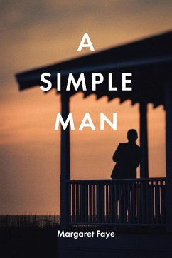 A Simple Man - Faye, Margaret