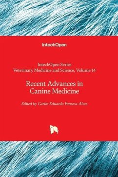 Recent Advances in Canine Medicine