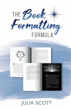 The Book Formatting Formula - Scott, Julia