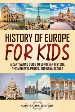 History of Europe for Kids - History, Captivating