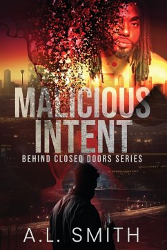 Malicious Intent - Smith, A. L.