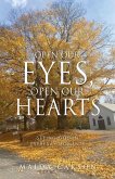 Open Our Eyes, Open Our Hearts: Seeing God in everyday moments