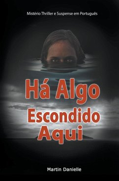 Há Algo Escondido Aqui - Danielle, Martin