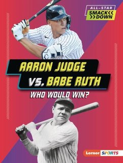 Aaron Judge vs. Babe Ruth - Anderson, Josh