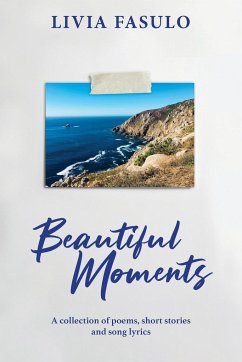 Beautiful Moments - Fasulo, Livia