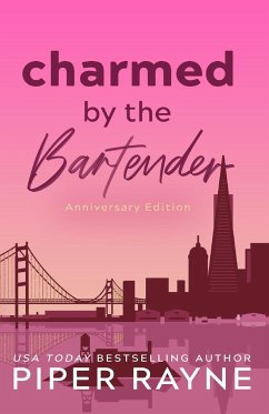 Charmed by the Bartender - Rayne, Piper