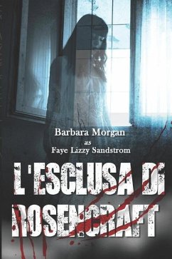 L'Esclusa di Rosencraft - Morgan, Barbara