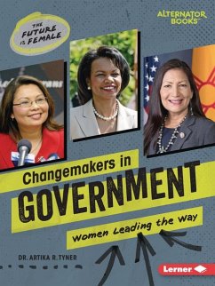 Changemakers in Government - Tyner, Artika R