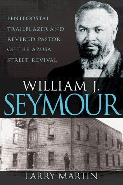 William J. Seymour - Martin, Larry