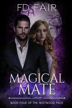 Magical Mate: A Fated Mate Paranormal Romance - Fair, F. D.
