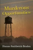 Murderous Opportunities