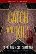 Catch and Kill - Bild 1