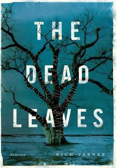 The Dead Leaves - Varner, Rich
