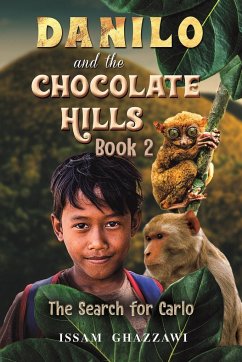 Danilo and the Chocolate Hills - Book 2 - Ghazzawi, Issam