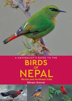 A Naturalist's Guide to the Birds of Nepal - Grewal, Bikram