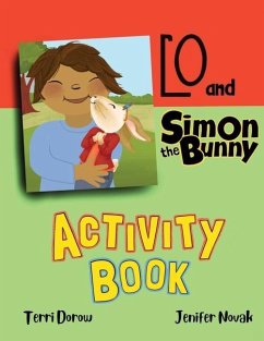 Lo and Simon the Bunny Activity Book - Dorow, Terri