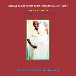 Welcome to God-Opened Doors Workbook Volume 1 and 2 - Williamson, Marie E.