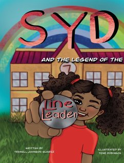 Syd and The Legend of the Line Leader - Johnson-Suarez, Tranell