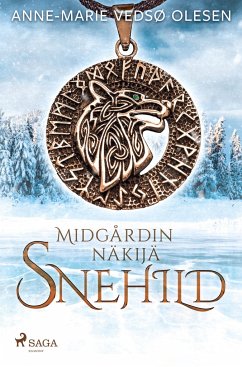 Snehild ¿Midgårdin näkijä - Olesen, Anne-Marie Vedsø