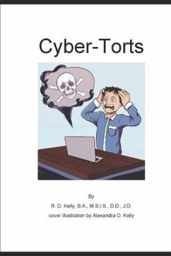 Cyber-Torts - Kelly, R. D.