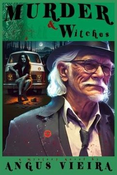 Murder & Witches - Vieiro, Angus Murder & Witches - Vieiro, Angus