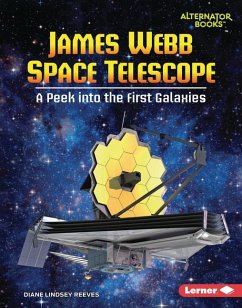 James Webb Space Telescope - Reeves, Diane Lindsey