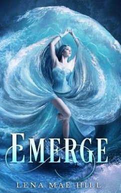 Emerge: A Reverse Harem Paranormal Romance - Hill, Lena Mae
