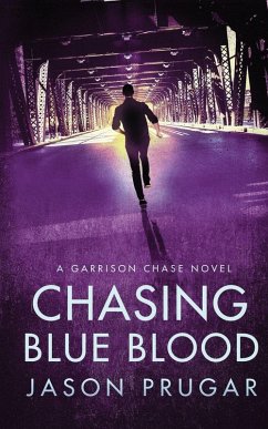 Chasing Blue Blood - Prugar, Jason