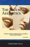 The Nature of Aesthetics: Defining Literature, Art& Beauty