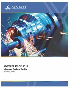 3DEXPERIENCE CATIA 2022x: Advanced Surface Design - Ascent - Center for Technical Knowledge